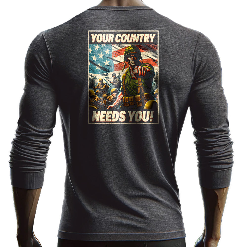 Your Country Needs You Long Sleeve Shirt